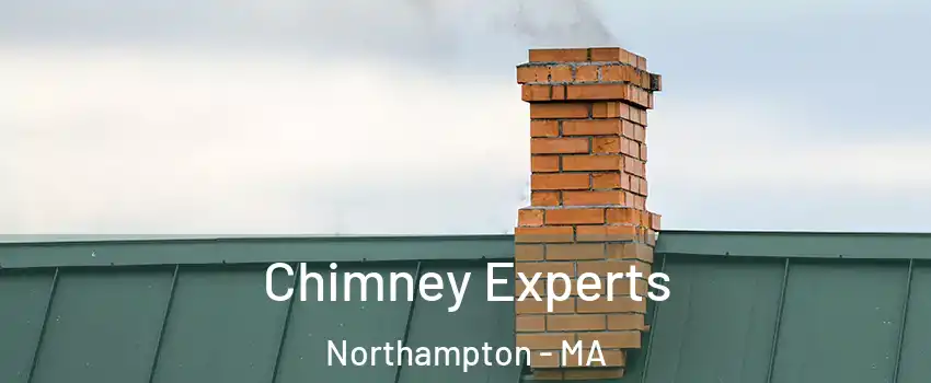 Chimney Experts Northampton - MA