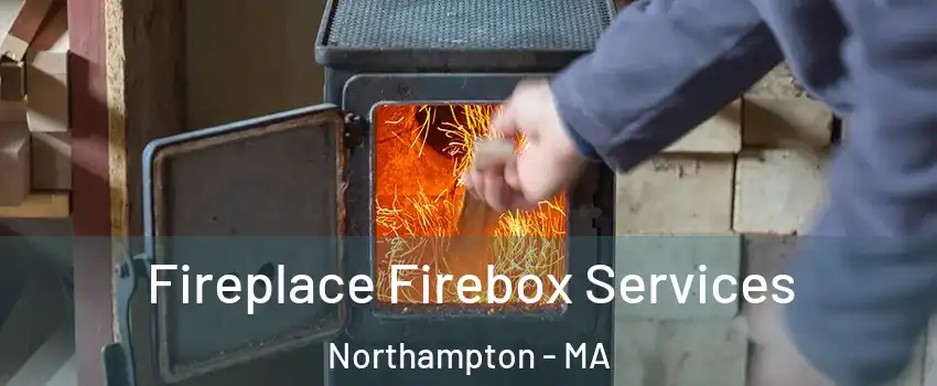  Fireplace Firebox Services Northampton - MA