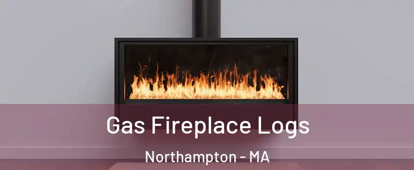  Gas Fireplace Logs Northampton - MA